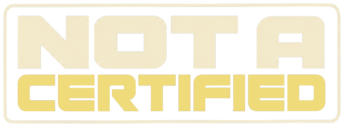 Not A Certified